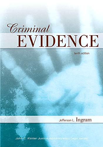 Criminal Evidence (John C. Klotter Justice Administration Legal Series),Used