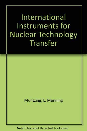 International Instruments for Nuclear Technology Transfer,Used