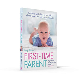 FirstTime Parent: The Honest Guide to Coping Brilliantly and Staying Sane in Your Baby's First Year,Used