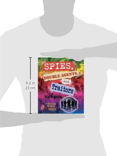 Spies, Double Agents, and Traitors (The Secret World of Spies),Used