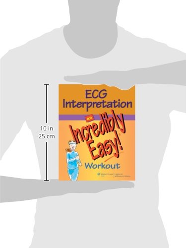 ECG Interpretation: An Incredibly Easy! Workout (Incredibly Easy! Series),Used