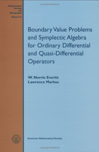 Boundary Value Problems and Symplectic Algebra for Ordinary Differential and Quasidifferential Operators (Mathematical Surveys ,Used