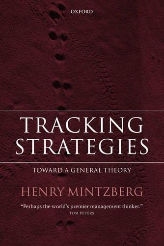 Tracking Strategies: Towards a General Theory of Strategy Formation,New