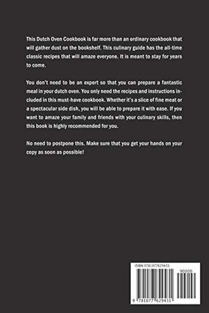 A MustHave Dutch Oven Cookbook: The Finest Selection of Dutch Oven Recipes,Used