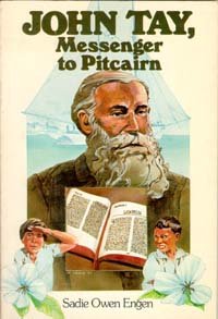John Tay : Messenger to Pitcairn,Used
