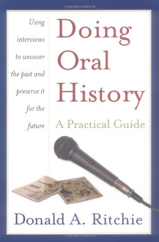 Doing Oral History: A Practical Guide (Oxford Oral History Series),Used
