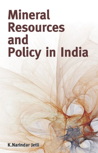 Mineral Resources and Policy in India,Used