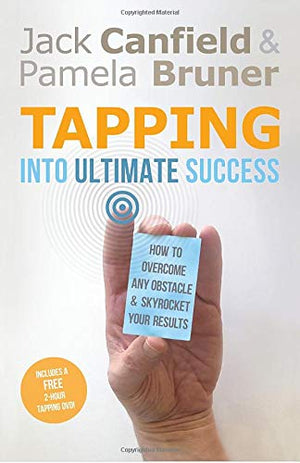 Tapping Into Ultimate Success: How to Overcome Any Obstacle and Skyrocket Your Results,Used