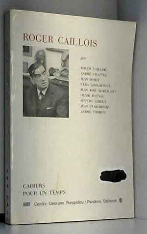 Roger Caillois (Cahiers pour un temps) (French Edition),Used