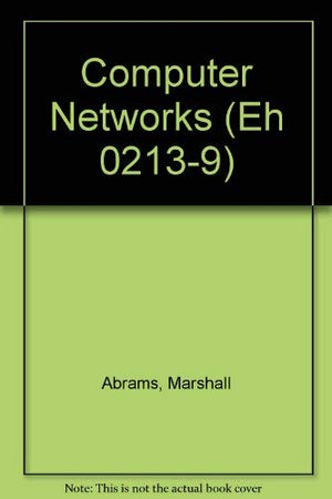 Computer Networks: A Tutorial (Eh 02139),Used