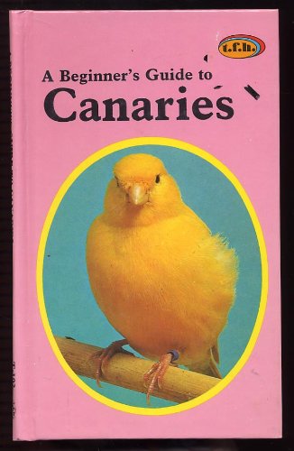 Beginner's Guide to Canaries,Used
