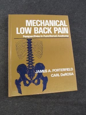 Mechanical Low Back Pain: Perspectives In Functional Anatomy