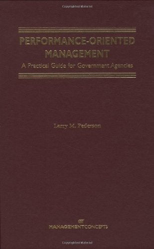 Performance Oriented Management: A Practical Guide,Used