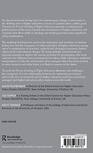 Towards the Private Funding of Higher Education: Ideological and Political Struggles (International Studies in Higher Education),Used