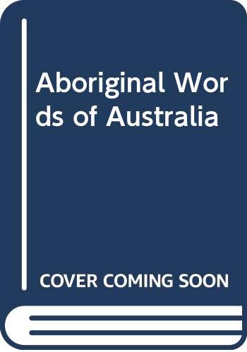 Aboriginal Words of Australia,Used