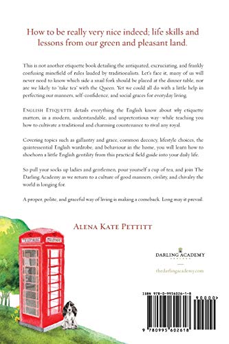 English Etiquette: The Motivation Behind the Manners,Used