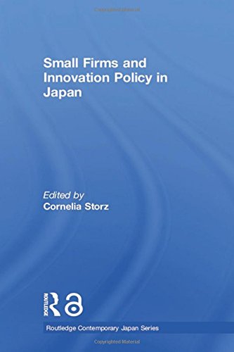 Small Firms and Innovation Policy in Japan (Routledge Contemporary Japan Series),Used
