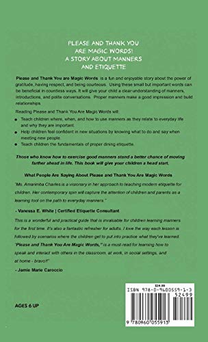 Please And Thank You Are Magic Words: A Story About Manners And Etiquette,Used