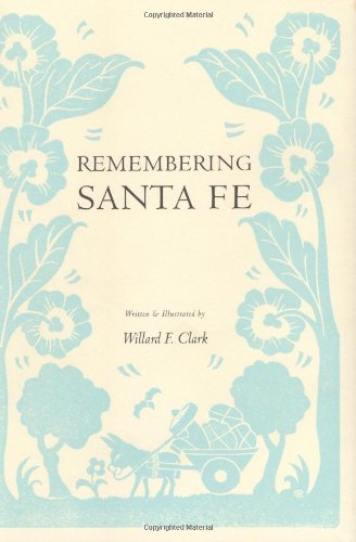 Remembering Santa Fe,Used