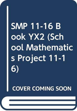 SMP 1116 Book YX2 (School Mathematics Project 1116),Used