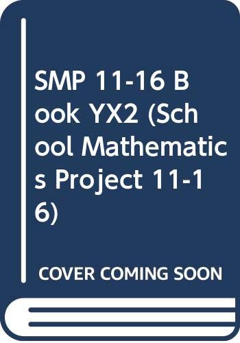 SMP 1116 Book YX2 (School Mathematics Project 1116),Used