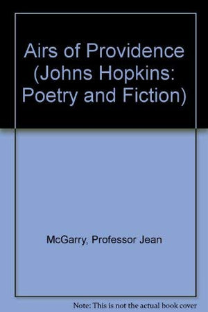Airs of Providence (Johns Hopkins: Poetry and Fiction),Used