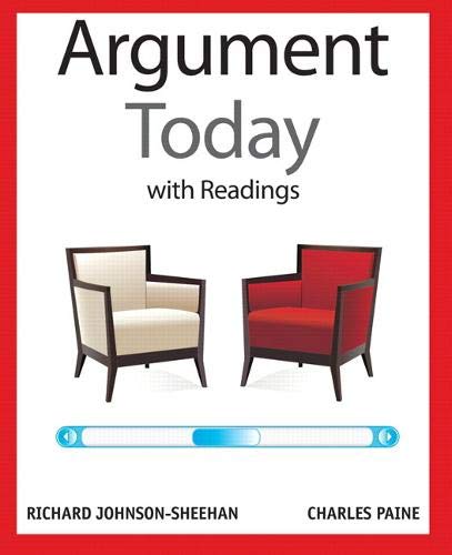 The Argument Today with Readings,Used