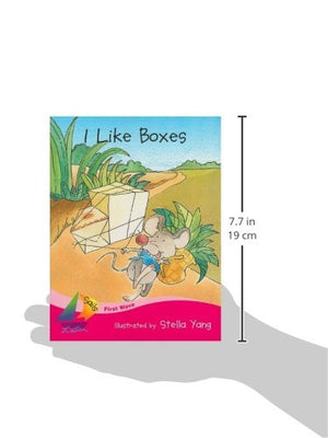 I Like Boxes: Student Reader (Rigby Sails, BeginningFirst Wave),Used