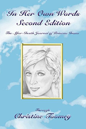 In Her Own Words: Second Edition: The AfterDeath Journal of Princess Diana,Used