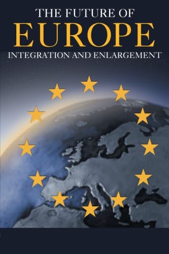 The Future of Europe,New