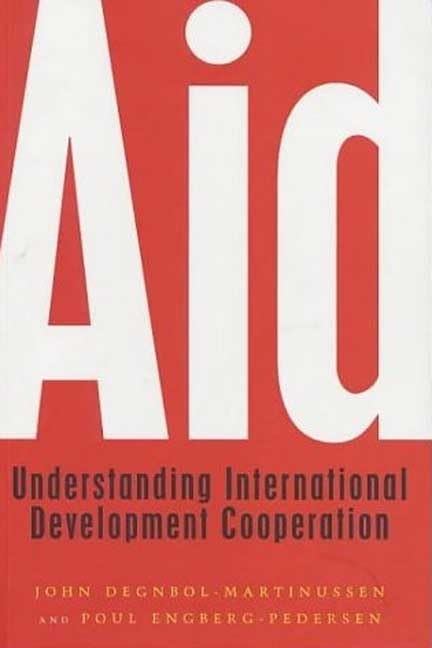 Aid: Understanding International Development Cooperation,Used