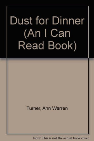 Dust For Dinner (An I Can Read Book),Used