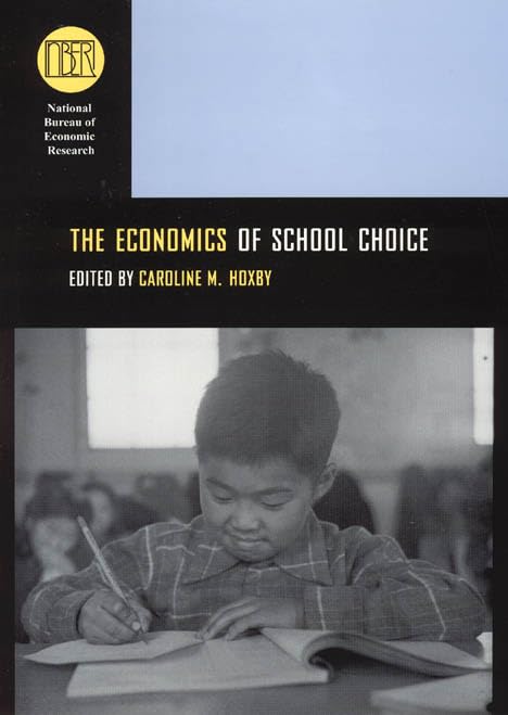The Economics of School Choice (National Bureau of Economic Research Conference Report),Used