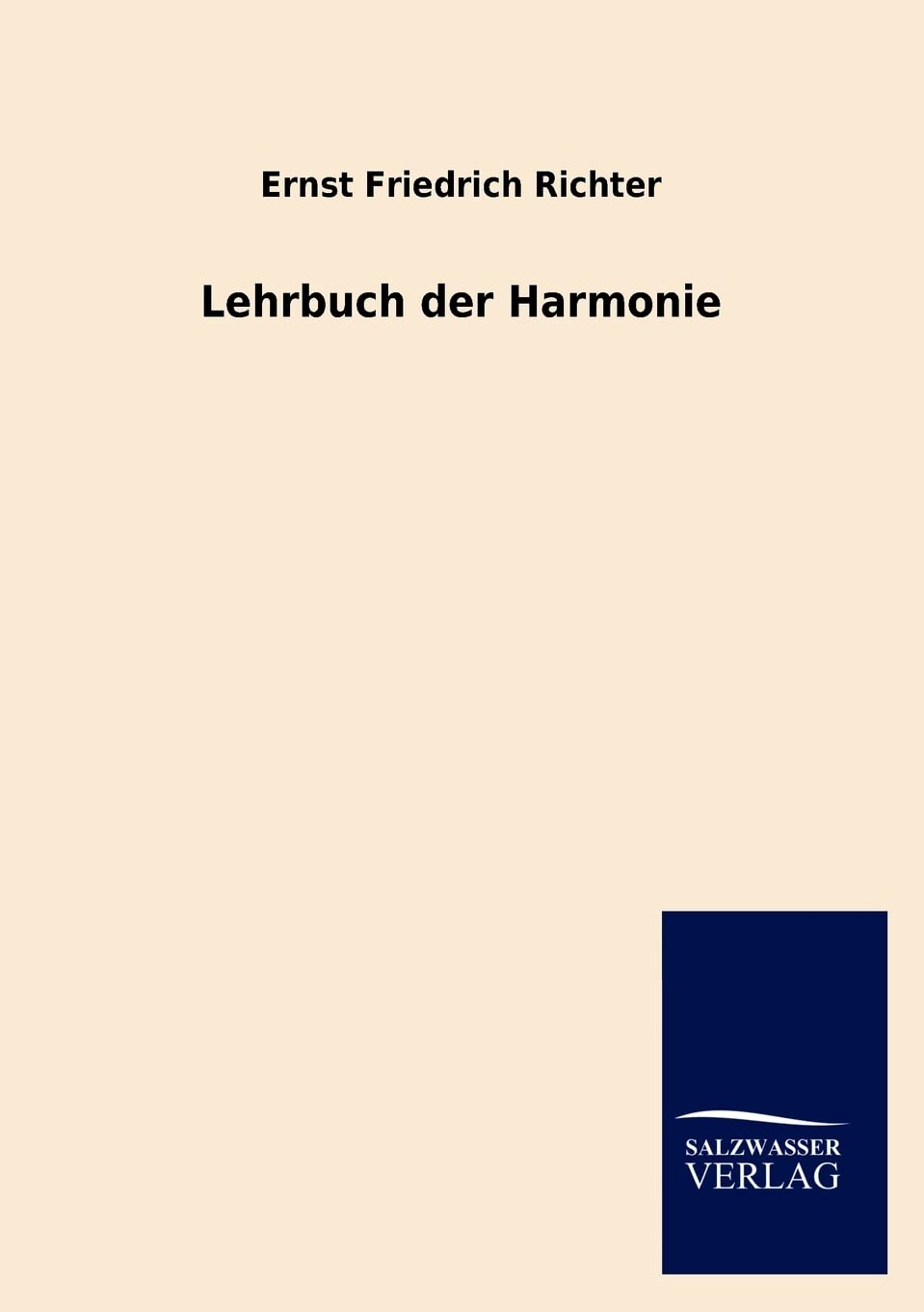 Lehrbuch der Harmonie (German Edition),Used