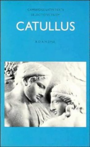 Selections from Catullus (Cambridge Latin Texts),Used