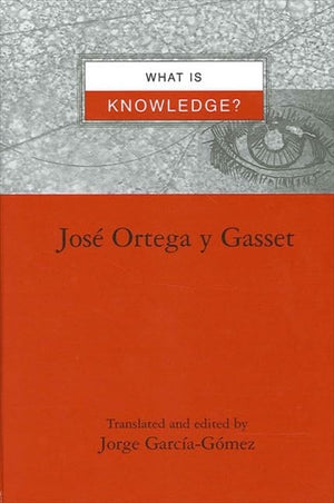 What Is Knowledge? (Suny Series in Latin American and Iberian Thought and Culture),Used