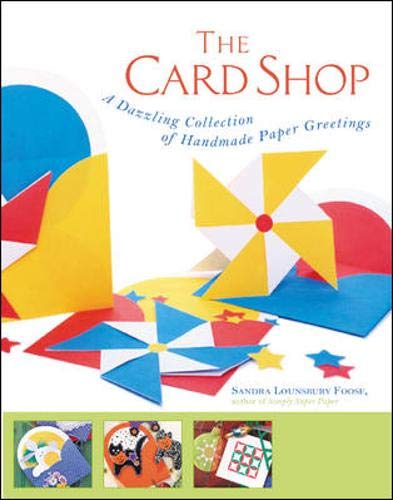 The Card Shop : A Dazzling Collection of Handmade Paper Greetings,Used
