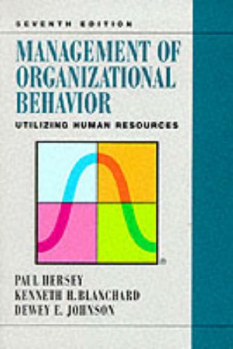 Management of Organizational Behavior: Utilizing Human Resources (7th Edition),Used