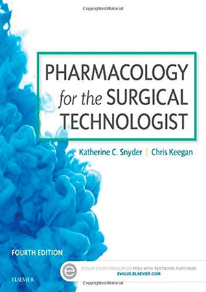 Pharmacology For The Surgical Technologist-used