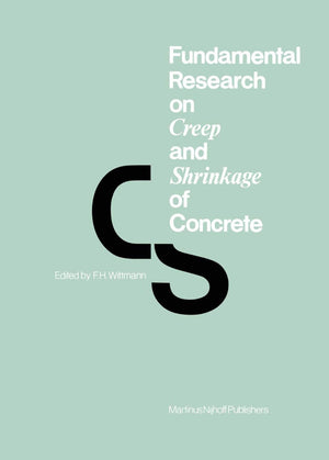 Fundamental Research on Creep and Shrinkage of Concrete,Used