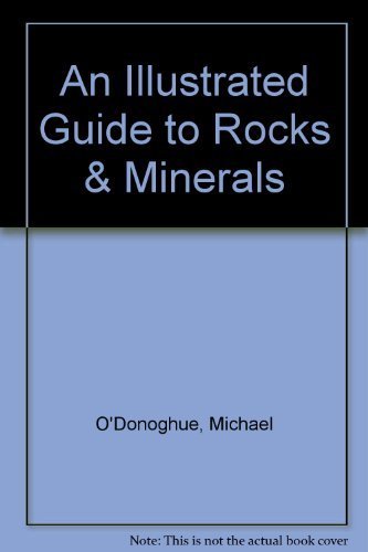 An Illustrated Guide to Rocks & Minerals,Used
