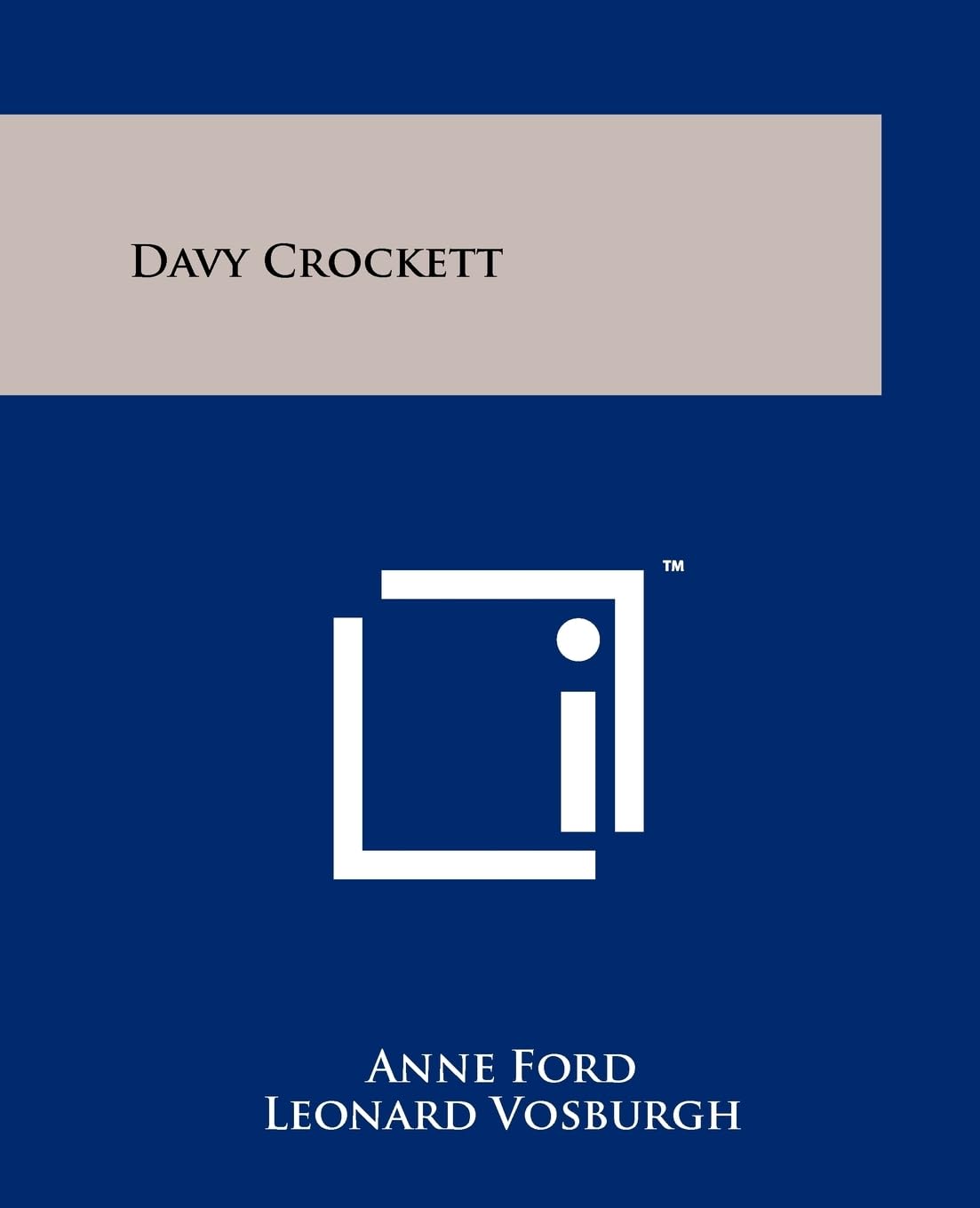 Davy Crockett,Used