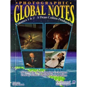 Photographic Global Notes: A Dean Collins Production,Used