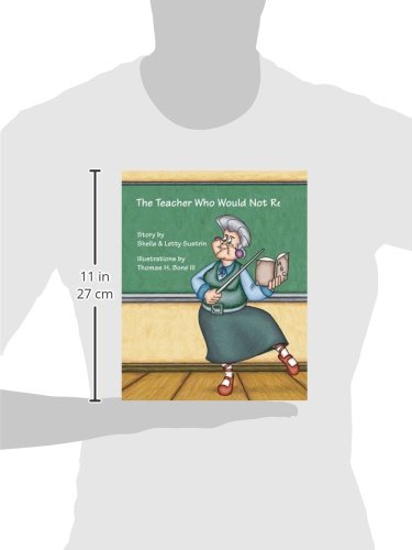 The Teacher Who Would Not Retire,Used