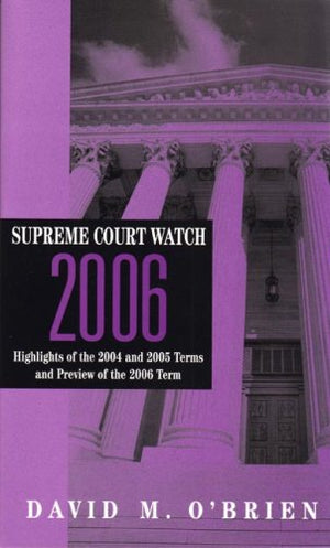 Supreme Court Watch 2006,Used