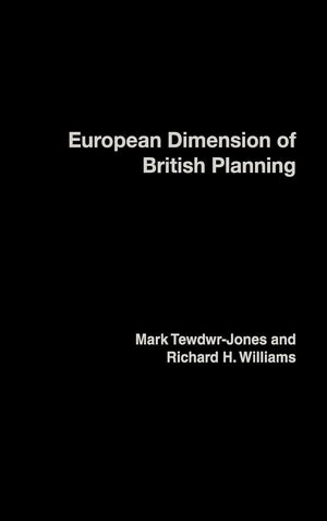 The European Dimension of British Planning,Used