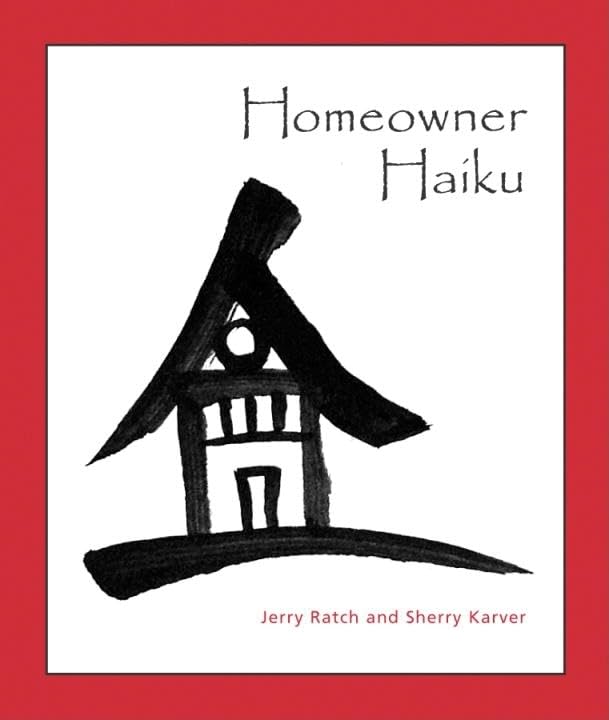 Homeowner Haiku,Used
