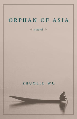 Orphan Of Asia (Modern Chinese Literature From Taiwan),Used