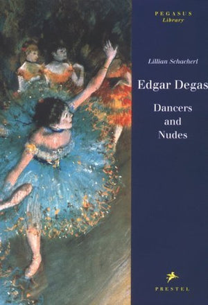 Edgar Degas: Dancers and Nudes (Pegasus Library),Used