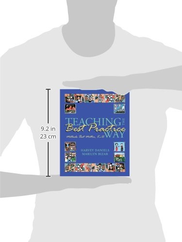 Teaching the Best Practice Way: Methods That Matter, K12,Used